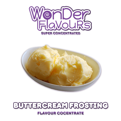 Ароматизатор Wonder Flavours (SC) - Buttercream Frosting (Сливочно-масляная глазурь), 10 мл WF009